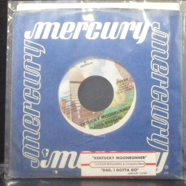 Cledus Maggard - Kentucky Moonrunner / Dad I Gotta Go 7" Mint- Vinyl 45 Mercury - Shuga Records