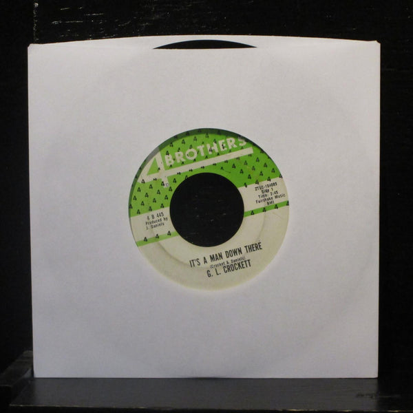 G.L. Crockett - It's A Man Down There / Every Hour, Every Day 7" VG+ 4 B 445 - Shuga Records