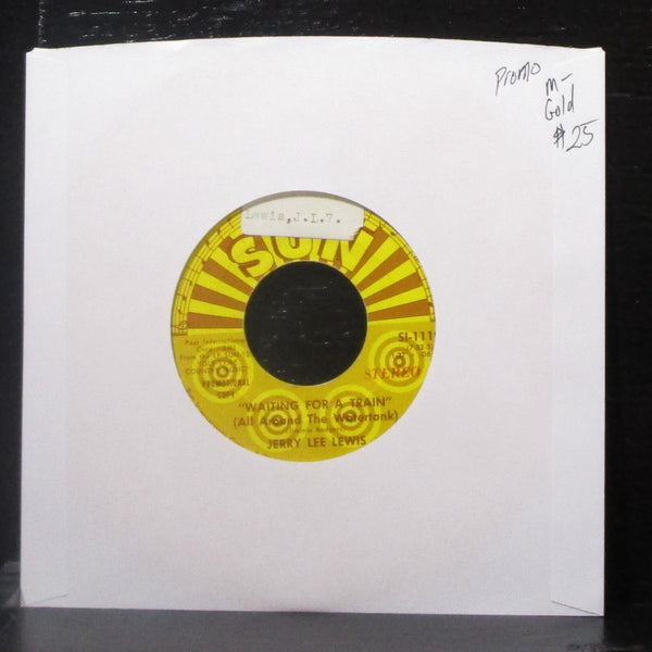 Jerry Lee Lewis - Waiting For A Train 7" Mint- Promo Vinyl 45 Sun SI-1119 USA - Shuga Records