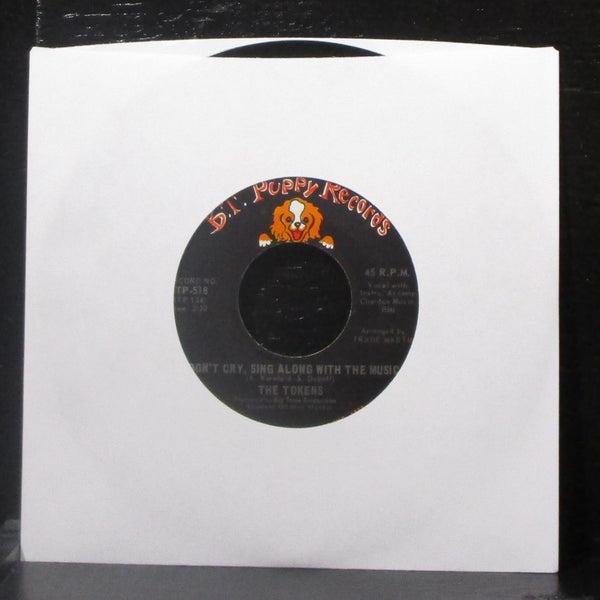 The Tokens - I Hear Trumpets Blow 7" Mint- Vinyl 45 B.T. Puppy BTP-518 USA 1966 - Shuga Records
