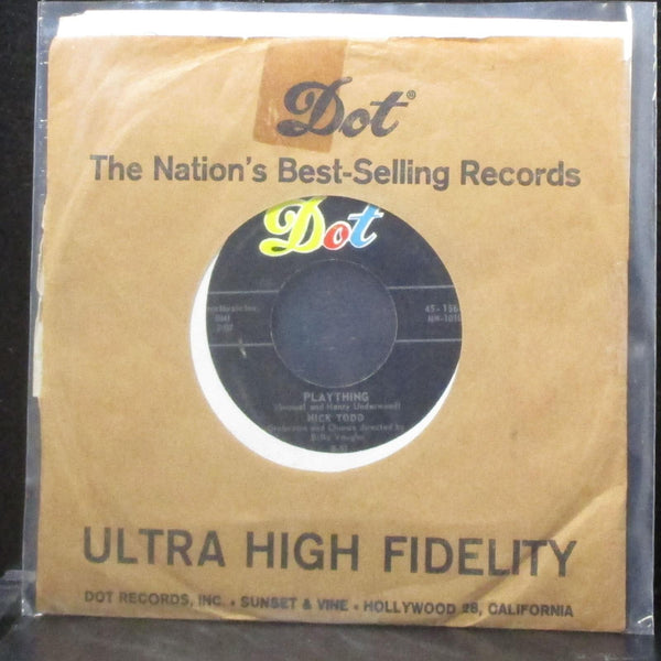 Nick Todd - Plaything / The Honey Song 7" VG+ Vinyl 45 Dot 45-15643 USA 1957 - Shuga Records