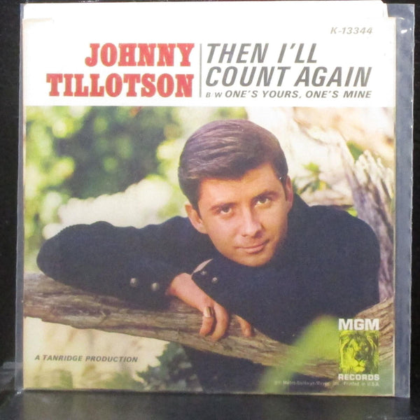 Johnny Tillotson - Then I'll Count Again 7" VG+ Vinyl 45 MGM K 13344 USA 1965 - Shuga Records