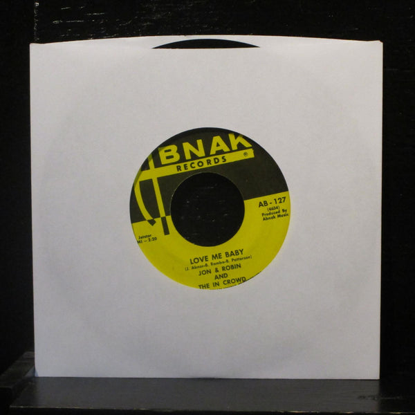 Jon & Robin And The In Crowd - Dr. Jon / Love Me Baby 7" VG+ AB-127 Vinyl 45 - Shuga Records