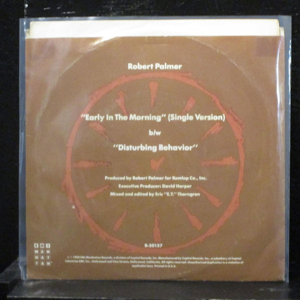 Robert Palmer - Early In The Morning / Disturbing Behavior 7" Mint- B-50157 45 - Shuga Records