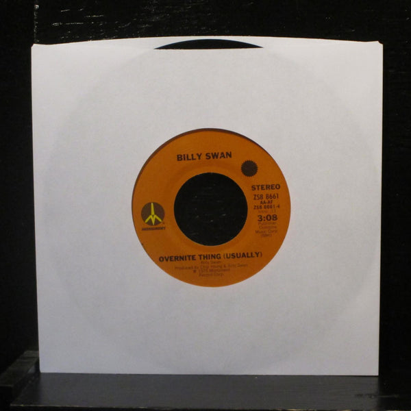 Billy Swan - Everything's The Same (Ain't Nothing Changed) 7" Mint- ZS8 8661 45 - Shuga Records