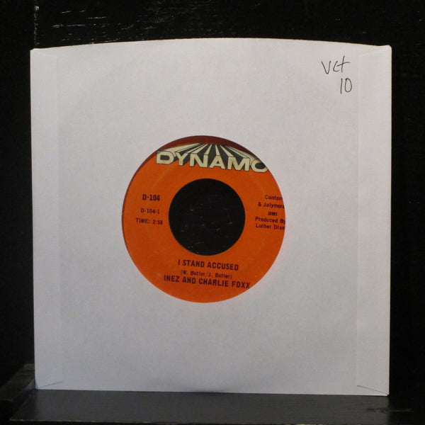 Inez And Charlie Foxx - I Stand Accused 7" VG+ D-104 Dynamo 1967 USA Vinyl 45 - Shuga Records