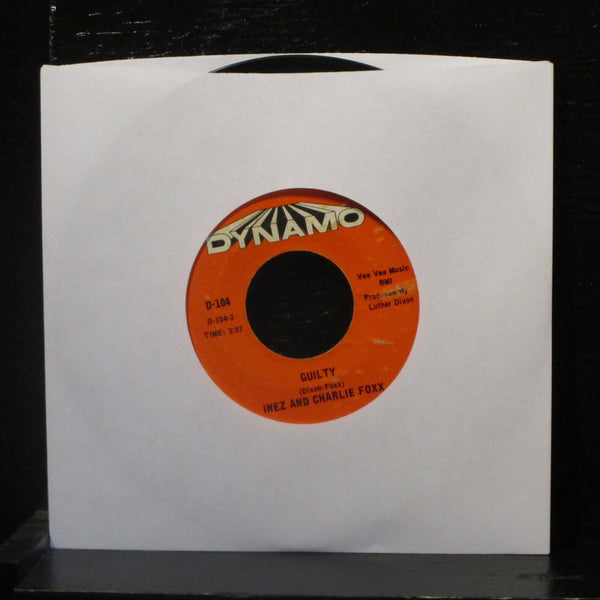 Inez And Charlie Foxx - I Stand Accused 7" VG+ D-104 Dynamo 1967 USA Vinyl 45 - Shuga Records
