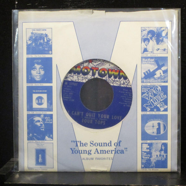 Four Tops - I Can't Quit Your Love / Happy (Is A Bumpy Road) 7" Mint- M 1198F - Shuga Records