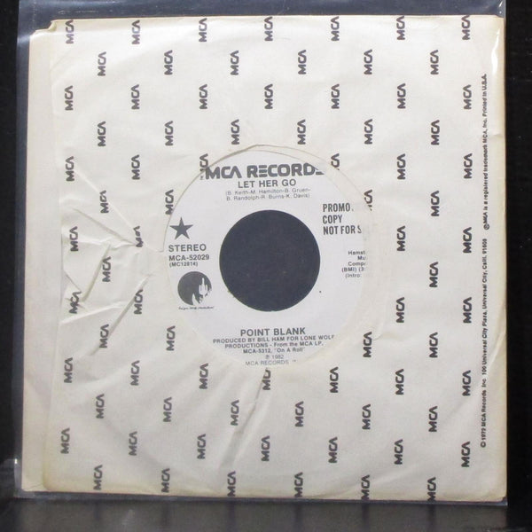 Point Blank - Let Her Go 7" VG+ Promo Vinyl 45 MCA-52029 USA 1982 - Shuga Records