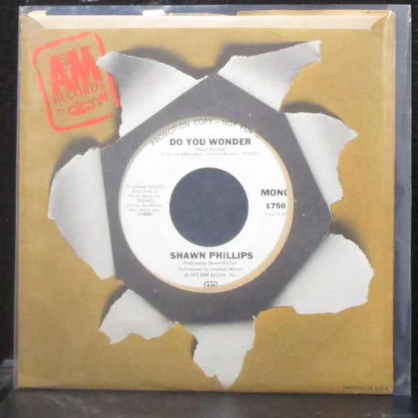 Shawn Phillips - Do You Wonder 7" VG+ Promo Vinyl 45 A&M 1750 USA 1975 - Shuga Records