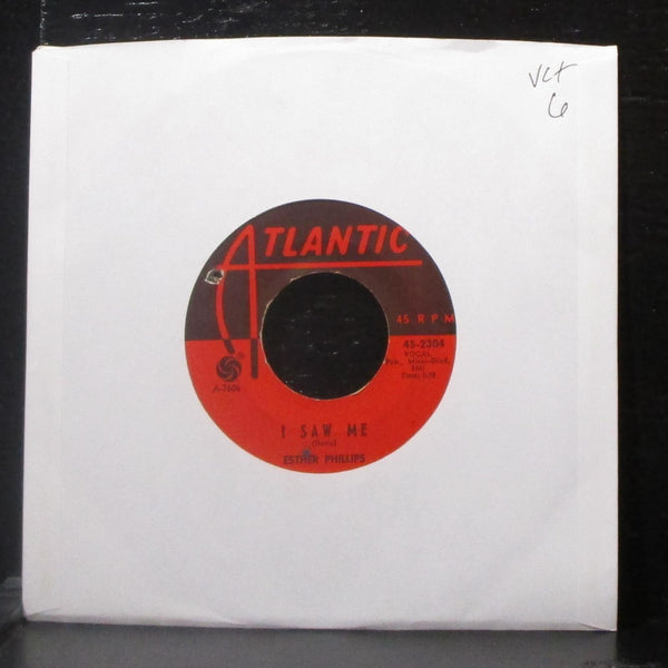 Esther Phillips - I Saw Me / Let Me Know When It's Over 7" VG+ Vinyl 45 Atlantic - Shuga Records