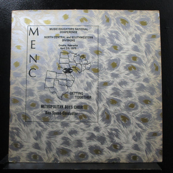Bea Speed, Metropolitan Boys Choir - MENC / Getting Together 1975 LP VG+ Record - Shuga Records