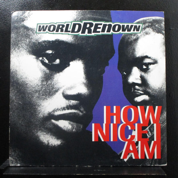 World Renown - How Nice I Am 12" Mint- 0-41939 USA 1995 Vinyl Record - Shuga Records