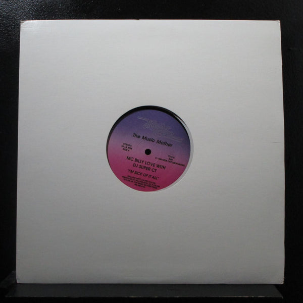MC Billy Love With DJ Super CT - I'm Sick Of It All / Def Defying 12" Mint- 7718 - Shuga Records