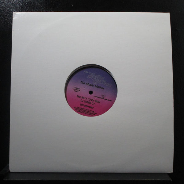 MC Billy Love With DJ Super CT - I'm Sick Of It All / Def Defying 12" Mint- 7718 - Shuga Records