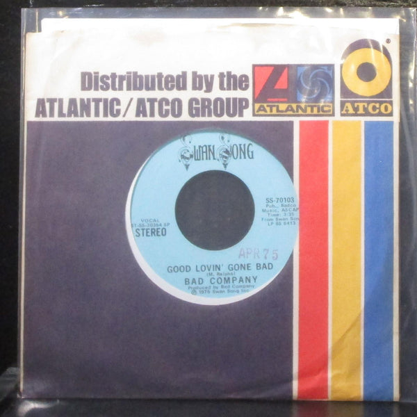 Bad Company - Good Lovin' Gone Bad 7" Mint- Promo Vinyl 45 Swan Song SS-70103 - Shuga Records