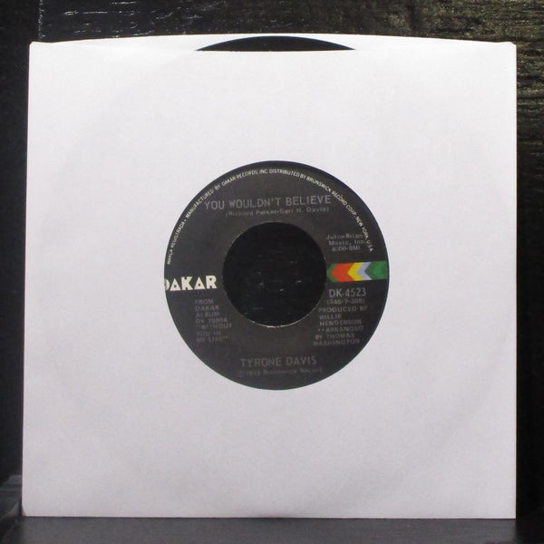 Tyrone Davis - There It Is / You Wouldn't Believe 7" Mint- Vinyl 45 Dakar 1973 - Shuga Records
