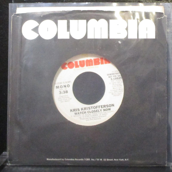 Kris Kristofferson - Watch Closely Now 7" VG+ Promo Vinyl 45 Columbia 3-10525 - Shuga Records