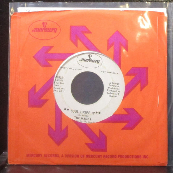The Mauds - Soul Drippin' / Forever Gone 7" VG+ Promo Vinyl 45 Mercury 72832 - Shuga Records