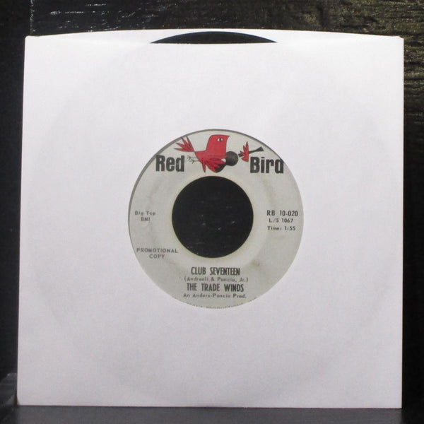 The Trade Winds - New York's A Lonely Town / Club Seventeen 7" VG Promo Vinyl 45 - Shuga Records