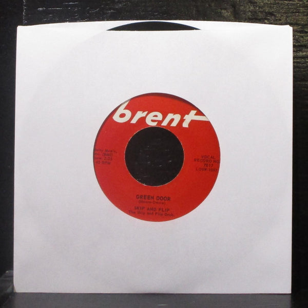 Skip & Flip - Green Door / Willow Tree 7" VG+ Vinyl 45 Brent 7017 USA 1960 - Shuga Records