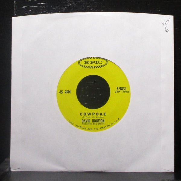 David Houston - Cowpoke / Livin' In A House Full Of Love 7" VG+ Vinyl 45 Epic - Shuga Records