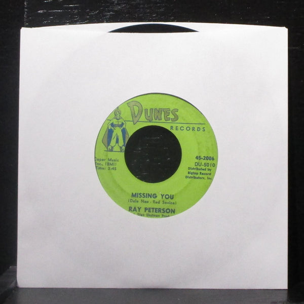 Ray Peterson - Missing You / You Thrill Me 7" VG+ Vinyl 45 Dunes 45-2006 USA - Shuga Records