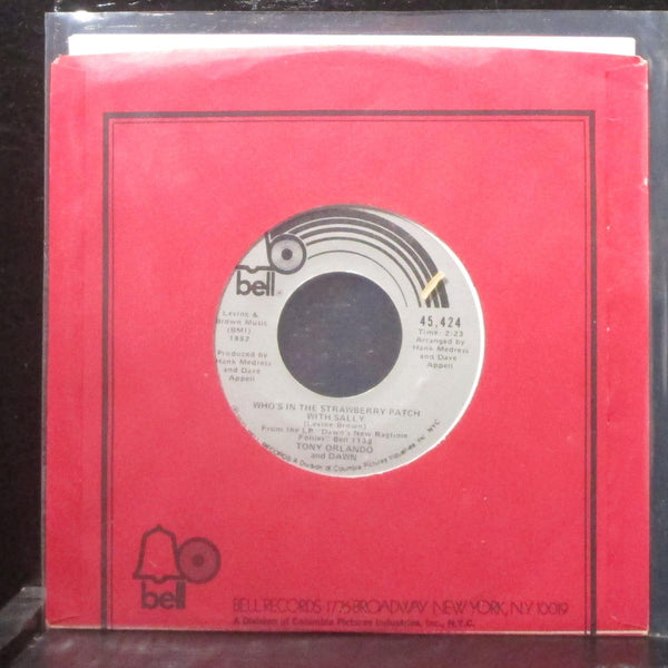 Tony Orlando & Dawn - Who's In The Strawberry Patch With Sally 7" Mint- Vinyl 45 - Shuga Records