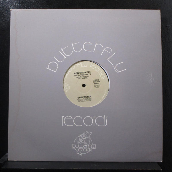 Bob McGilpin - Superstar (Disco Version #2) 12" Mint- BFEP-5 USA 1978 Record - Shuga Records