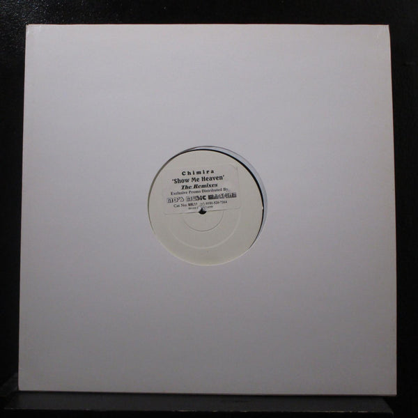 Chimira - Show Me Heaven (The Remixes) 12" VG+ NRL11 UK 1997 Promo Vinyl Record - Shuga Records
