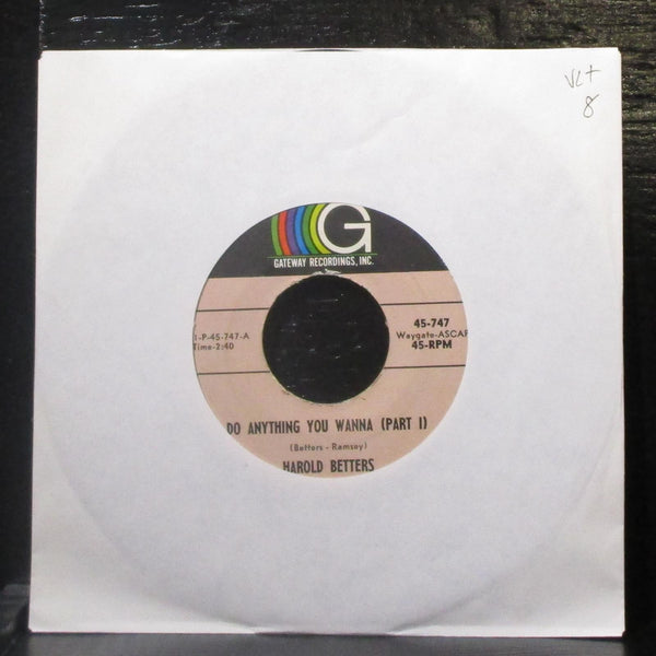 Harold Betters - Do Anything You Wanna 7" VG+ Vinyl 45 Gateway 45-747 USA 1964 - Shuga Records