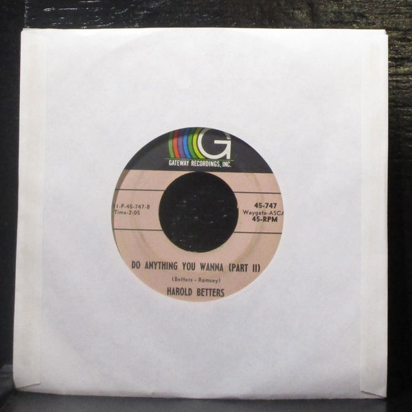 Harold Betters - Do Anything You Wanna 7" VG+ Vinyl 45 Gateway 45-747 USA 1964 - Shuga Records