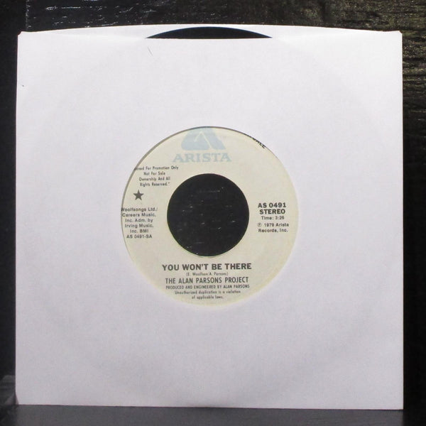 The Alan Parsons Project - You Won't Be There 7" VG+ Promo Vinyl 45 Arista 1979 - Shuga Records