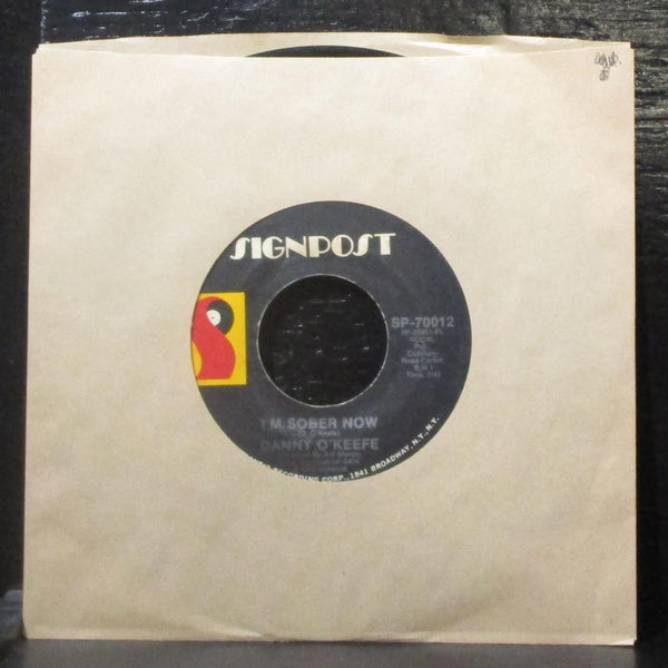 Danny O'Keefe - The Road / I'm Sober Now 7" VG+ Vinyl 45 Signpost SP-70012 USA - Shuga Records