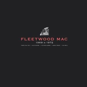 Fleetwood Mac ‎– Fleetwood Mac: 1969 To 1972 - New Vinyl Record 4 Lp Box Set 2013 (Limited Edition With 7") - Rock