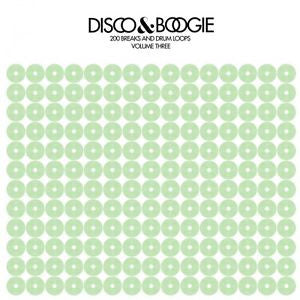 Various - Disco & Boogie: 200 Breaks and Drum Loops Volume Three - New LP Record 2013 Love Injection Japan Import Vinyl - DJ Battle Tool / Drum Breaks
