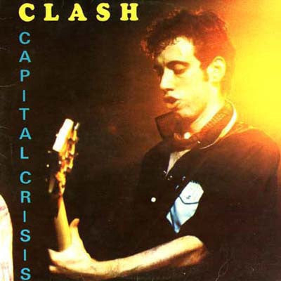 The Clash ‎– Capital Crisis Live At Capitol Theatre, New York On March 8th, 1980 - Mint- 1980 Stereo 2 Lp Set USA - Punk Rock - Shuga Records