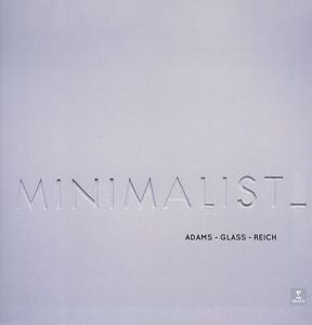 Christopher Warren-Green -  John Adams / Philip Glass / Steve Reich ‎– Minimalist - New Lp Recprd 2016 German Import Vinyl - Classical / Minimal / Avant Garde