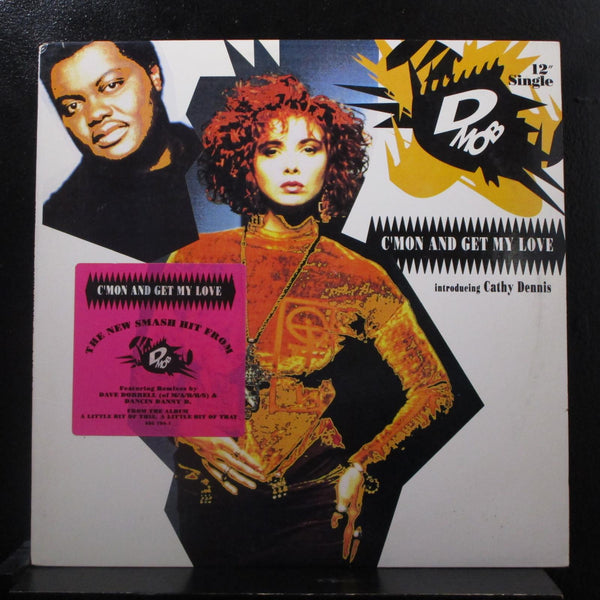 D-Mob Introducing Cathy Dennis - C'mon And Get My Love 12" Mint- 886 799-1 Promo - Shuga Records