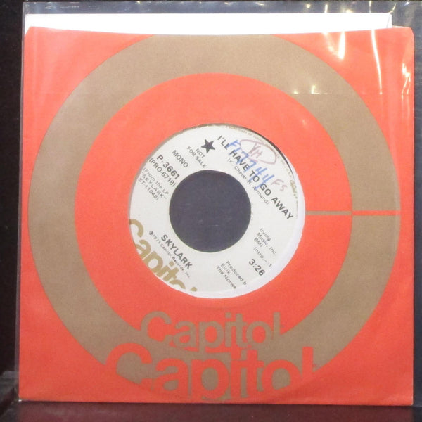 Skylark - I'll Have To Go Away 7" Mint- Promo Vinyl 45 Capitol P-3661 USA 1972 - Shuga Records