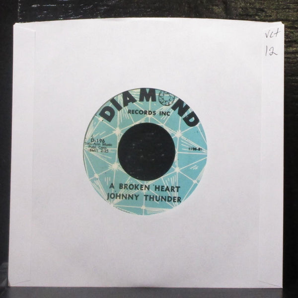Johnny Thunder - My Prayer / A Broken Heart 7" VG+ Vinyl 45 Diamond D-196 USA - Shuga Records