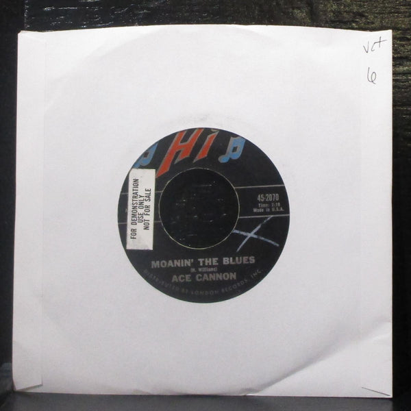 Ace Cannon - Moanin' The Blues / Swanee River 7" VG+ Vinyl 45-2070 Hi USA 1963 - Shuga Records