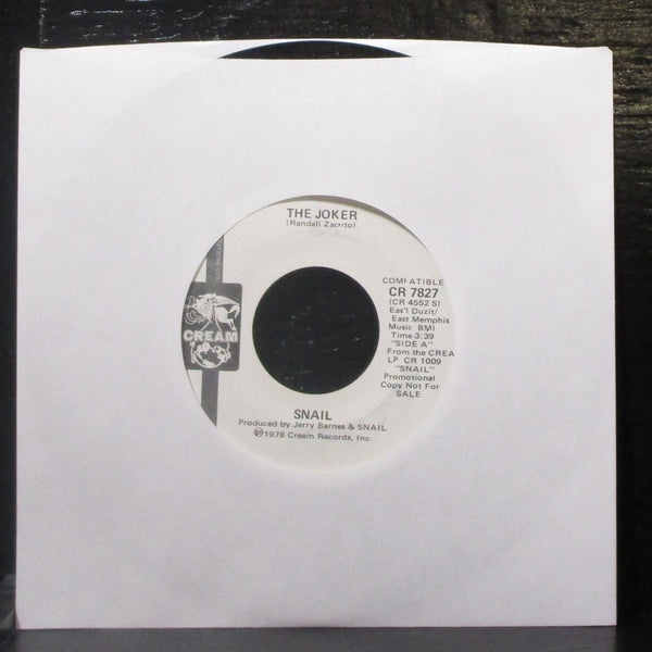Snail - The Joker 7" Mint- Promo Vinyl 45 Cream CR 7827 USA 1978 - Shuga Records