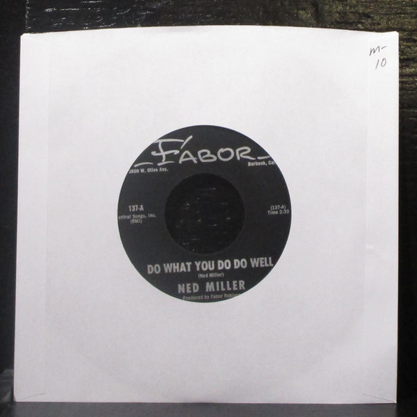 Ned Miller - Do What You Do Do Well / Dusty Guitar 7" Mint- Vinyl 45 Fabor 137 - Shuga Records