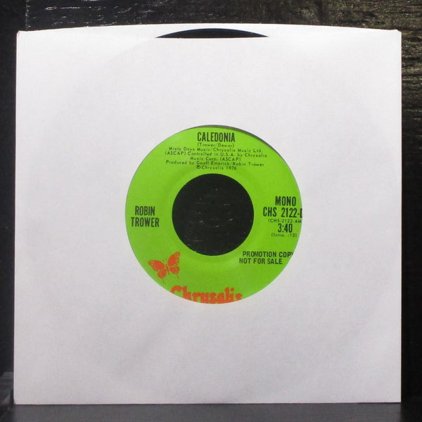 Robin Trower - Caledonia 7" VG+ Promo Vinyl 45 Chrysalis CHS 2122-DJ USA 1976 - Shuga Records