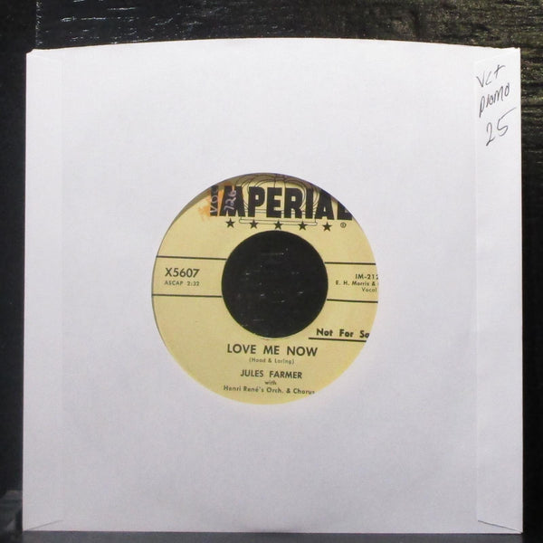 Jules Farmer - Love Me Now / Part Of Me 7" VG+ Promo Vinyl 45 Imperial X5607 USA - Shuga Records