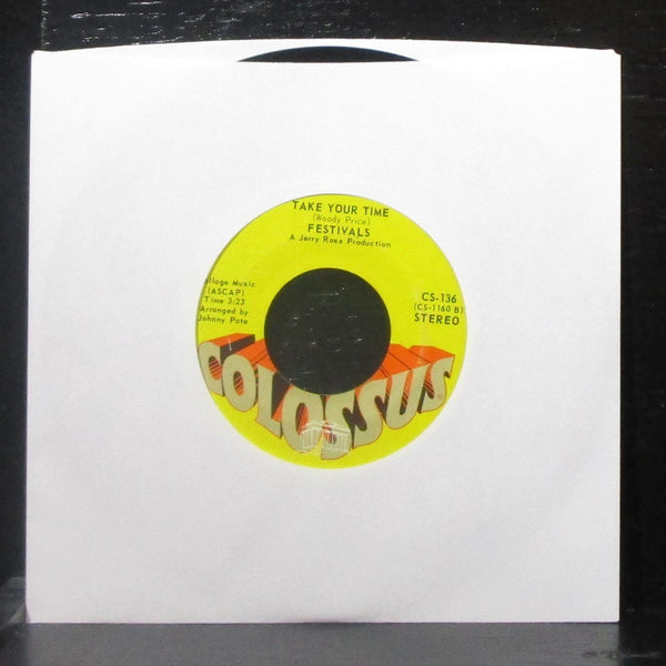 Festivals - Baby Show It / Take Your Time 7" Mint- Vinyl 45 Colossus CS-136 USA - Shuga Records