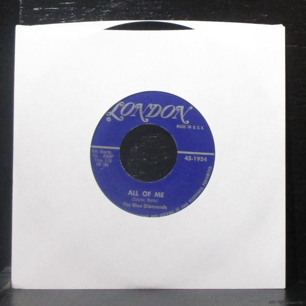 The Blue Diamonds - Ramona / All Of Me 7" VG+ Vinyl 45 London 45-1954 USA 1960 - Shuga Records