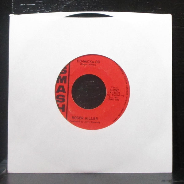 Roger Miller - Do-Wacka-Do / Love Is Not For Me 7" VG+ Vinyl 45 Smash S-1947 USA - Shuga Records
