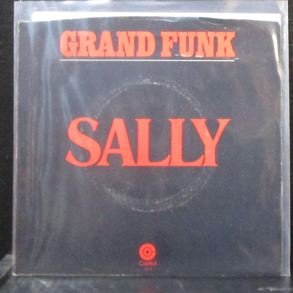 Grand Funk Railroad - Sally / Love Is Dying 7" Mint- Vinyl 45 Capitol 4235 USA - Shuga Records